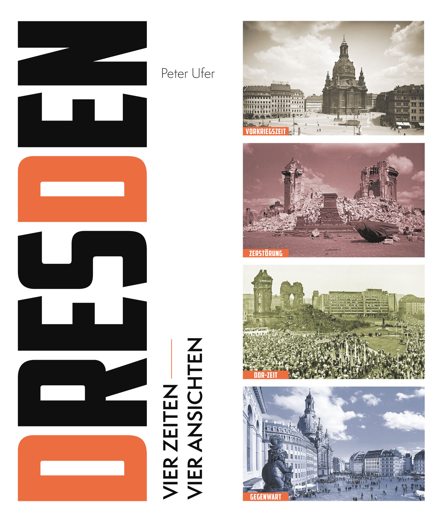 Dresden – vier Zeiten, vier Ansichten